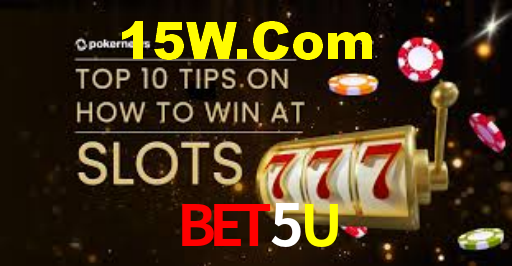 Bet5U